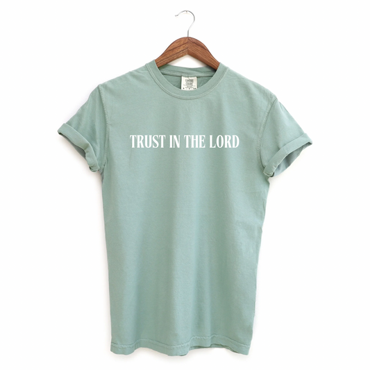 Trust In The Lord T-Shirt